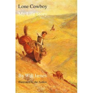 Lone Cowboy: My Life Story (Used Paperback) - Will James