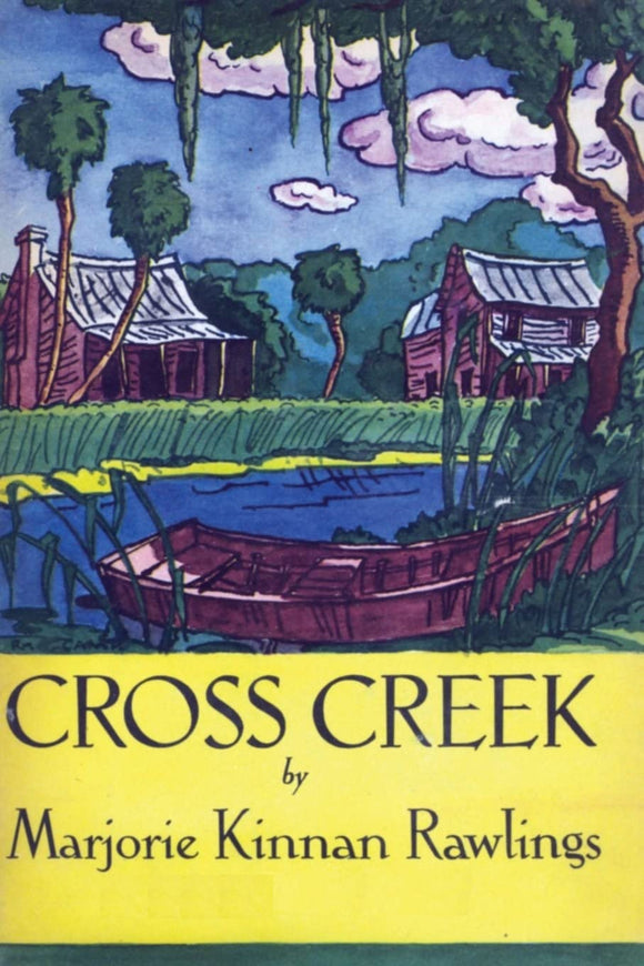 Cross Creek (Used Hardcover) - Marjorie Kinnan Rawlings, Edward Shenton (Illustrator)