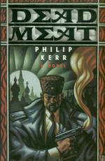 Dead Meat (Used Hardcover) - Philip Kerr