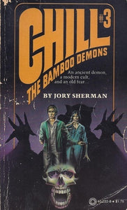Chill #3: The Bamboo Demons (Used Paperback) - Jory Sherman