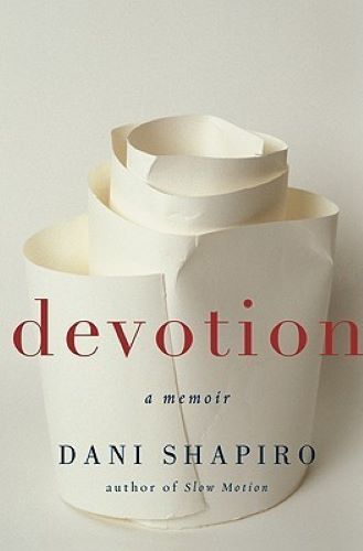 Devotion: a memoir (Used Hardcover) - Dani Shapiro