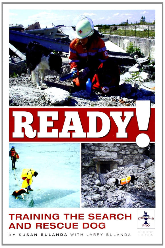 Ready!: Training the Search and Rescue Dog (Used Paperback) - Susan Bulanda