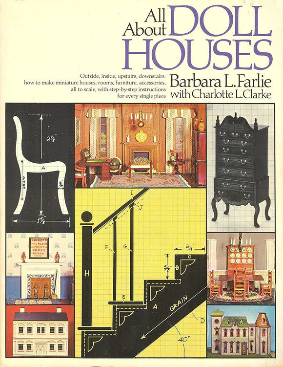 All About Doll Houses (Used Hardcover) - Barbara L. Farlie