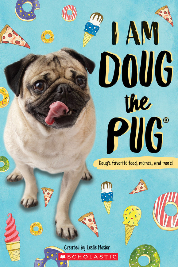 I Am Doug the Pug (Used Paperback) - Scholastic Inc.