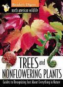 Trees and Nonflowering Plants (Used Paperback) - Reader's Digest Association