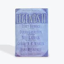 Legends II (Used Hardcover) - Terry Brooks, Diana Gabaldon, Neil Gaiman, George R. R. Martin, Anne McCaffrey