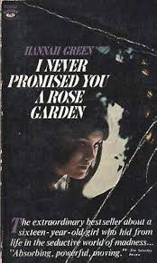 I Never Promised You A Rose Garden (Used Mass Market Paperback) - Hannah Green