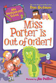 My Weirder-est School #2: Miss Prter is Out of Order (Used Paperback) -Dan Gutman