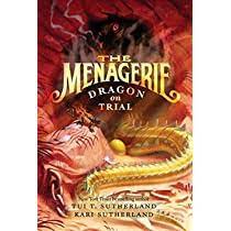 The Menagerie #2: Dragon on Trial (Used Paperback) -Tui T. Sutherland