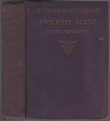 Twilight Sleep (Used Hardcover) - Edith Wharton