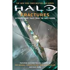 Halo: Fractures - Extraordinary Tales from the Halo Canon (Used Paperback) - Tobias S. Buckell