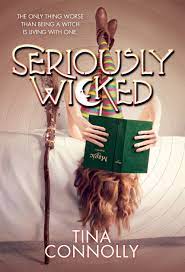 Seriously Wicked: A Novel  (Use Paperback) - Tina Connolly