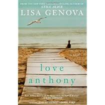 Love Anthony (Signed Used Hardcover) - Lisa Genova