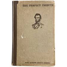 The Perfect Tribute (Used Hardcover) - Mary Raymond Shipman Andrews