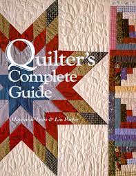 Quilter's Complete Guide  (Used Hardcover) - Marianne Fons  &  Liz Porter
