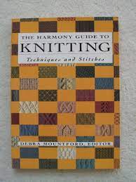 The Harmony Guide to Knitting Techniques and Stitches (Used Hardcover)  -  Debra Mountford