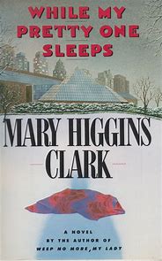 While My Pretty One Sleeps (Used Hardcover) - Mary Higgins Clark