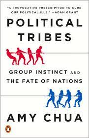 Political Tribes: Group Instinct and the Fate of Nations (Used Paperback) -  Amy Chua