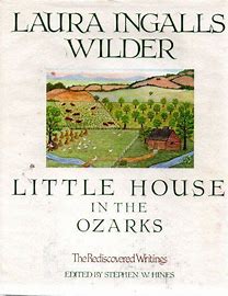 Little House in the Ozarks (Used Hardcover) - Laura Ingalls Wilder
