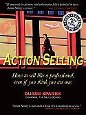 Action Selling (Used Paperback) - Duane Sparks