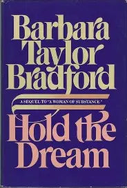 Hold the Dream (Used Hardcover) - Barbara Taylor Bradford
