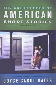 The Oxford Book of American Short Stories  (Used Paperback) - Joyce Carol Oates Editor