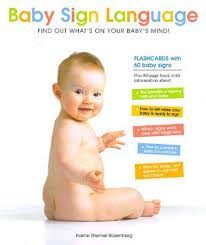 Baby Sign Language: Find Out What's On Your Baby's Mind (Used Hardcover) - Karine Shemel Rosenberg