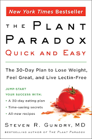 The Plant Paradox: Quick and Easy (Used Paperback) - Steven R. Gundry, MD