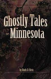 Ghostly Tales of Minnesota  (Used Paperback) - Ruth D. Hein