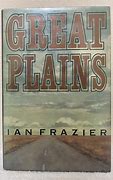 Great Plains (Used First Edition Hardcover) - Ian Frazier