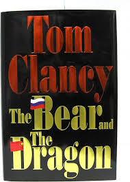 The Bear and the Dragon (Used Hardcover) - Tom Clancy