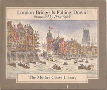 London Bridge Is Falling Down (Used Hardcover) - The Mother Goose Library