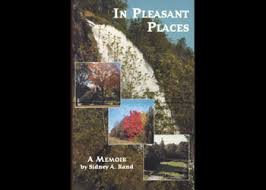 In Pleasant Places (Used Signed Paperback) - Sidney A. Rand