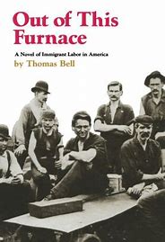 Out of This Furnace (Used Paperback) - Thomas Bell