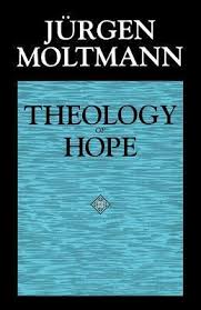 Theology Of Hope (Used Paperback) - Jurgen Moltmann