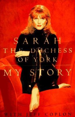 My Story (Used Hardcover) - Sarah, Duchess of York with Jeff Coplon