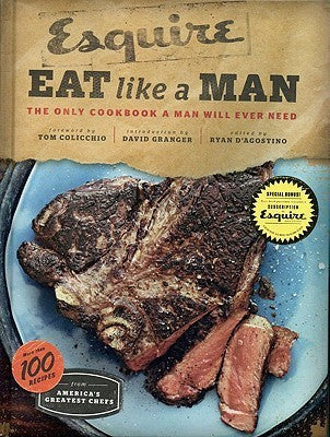 Eat Like a Man (Used Hardcover) - Ryan D'Agostino