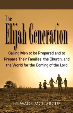 The Elijah Generation (Used Paperback) - Wade McHargue