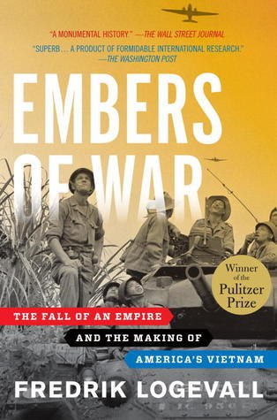 Embers of War (Used Paperback) - Fredrik Logevall