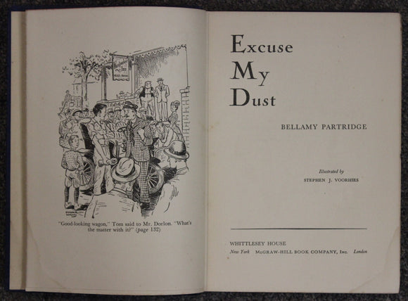 Excuse My Dust (Used Hardcover) - Bellamy Partridge, Stephen J. Voorhies (Illustrator)