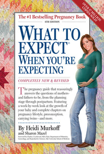 What to Expect When You're Expecting (Used Paperback) - Heidi Murkoff, Sharon Mazel