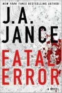 Fatal Error (Used Hardcover, Signed) - J.A. Jance