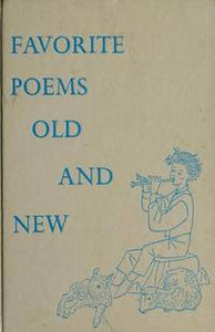 Favorite Poems Old and New: Selected for Boys and Girls (Used Hardcover) - Helen Josephine Ferris (Editor), Leonard Weisgard (Illustrator)