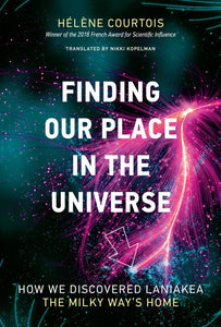 Finding Our Place in the Universe (Used Hardcover) - Hélène Courtois
