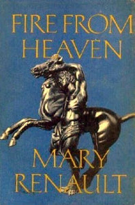 Fire from Heaven (Used Hardcover) - Mary Renault