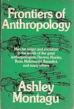 Frontiers of Anthropology (Used Paperback) - Ashley Montagu, Editor