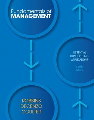 Fundamentals of Management: Essential Concepts and Applications, Eighth Edition (Used Paperback) - Stephen Robbins, David DeCenzo, Mary Coulter