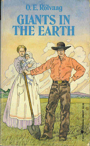 Giants in the Earth (Used Mass Market Paperback) - O.E. Rölvaag