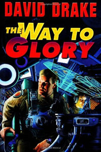 The Way to Glory (Used Hardcover) - David Drake