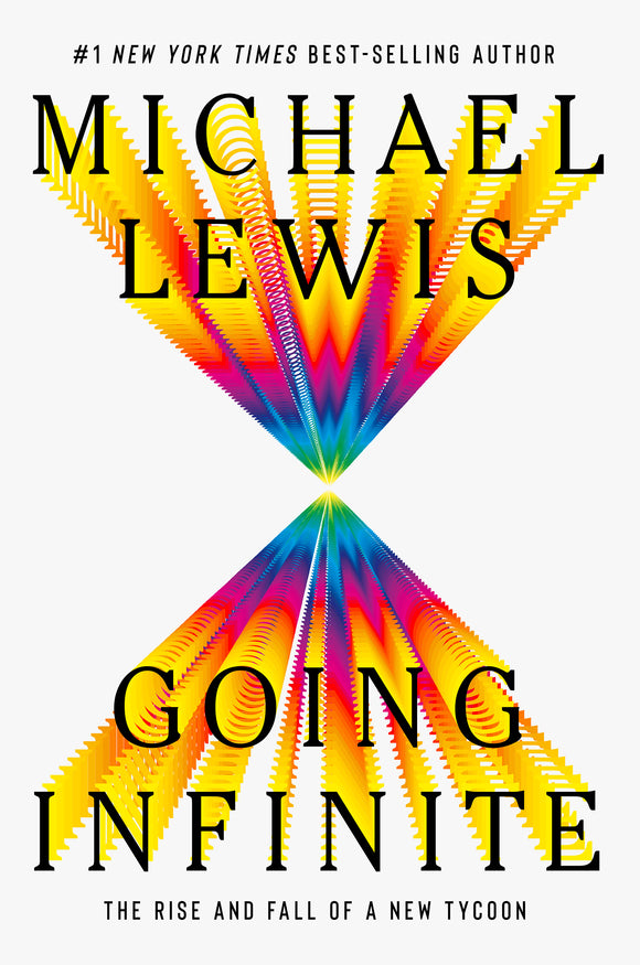 Going Infinite (Used Hardcover) - Michael Lewis